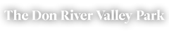 The Don River Valley Park